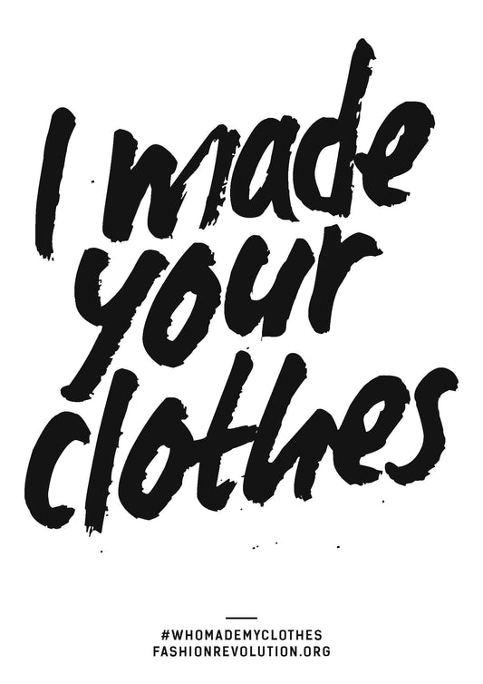 Happy Fashion Revolution Week!